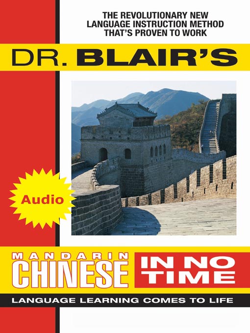 Title details for Dr. Blair's Chinese In No Time by Dr. Robert Blair - Available
